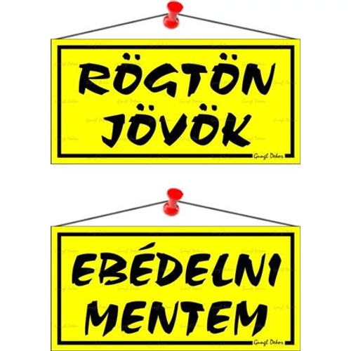 Piktogram Rögtön jövök-ebédelni mentem (kétold. tábla) sárga