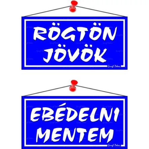 Piktogram Rögtön jövök-ebédelni mentem (kétold. tábla) kék