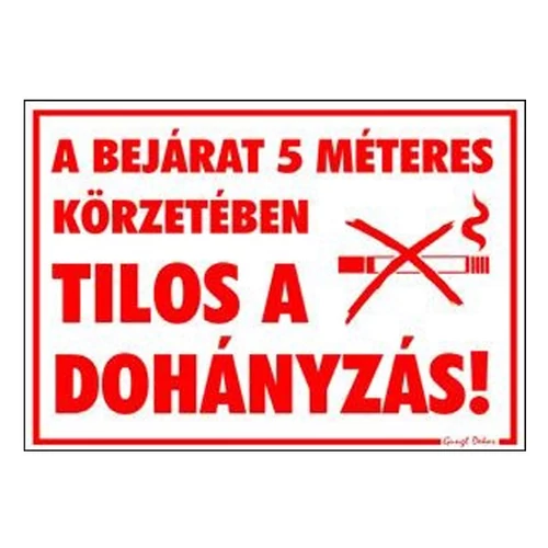 Piktogram A bejárat 5m-es körzetében tilos a dohányzás! piros
